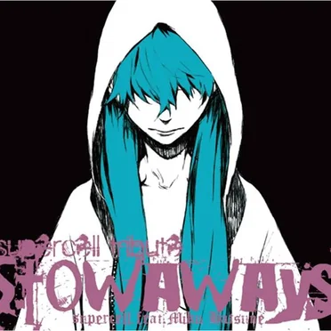 supercell tribute ~Stowaways~