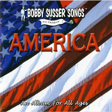 AMERICA: An Album For All Ages