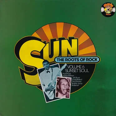 Sun - The Roots of Rock, Volume 6: Sunset Soul by Various Artists - album cover
