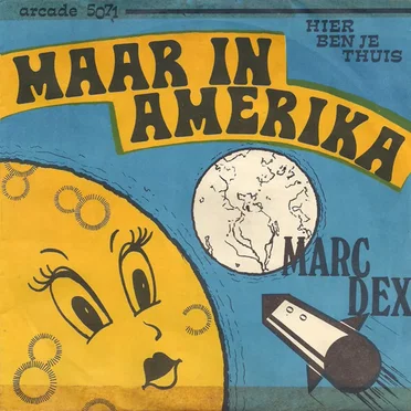 Maar in Amerika / Hier ben je thuis