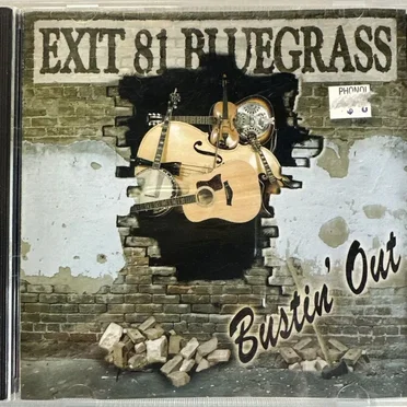 Bustin' Out by Exit 81 Bluegrass - album cover
