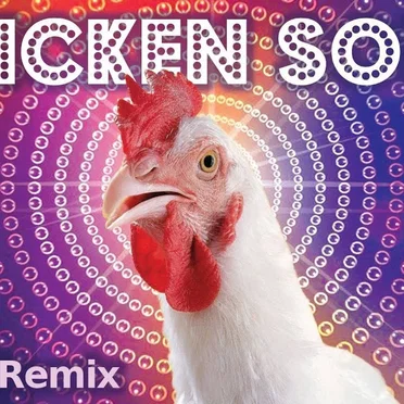 Chicken Song (Geco remix)