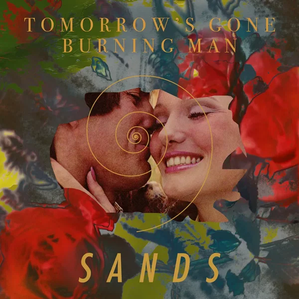 Tomorrow's Gone (alt version) / Burning Man