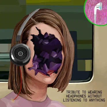 Tribute to Wearing Headphones Without Listening to Anything by Various Artists - album cover
