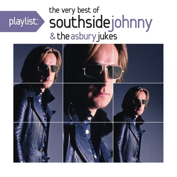 Playlist: The Very Best of Southside Johnny & The Asbury Jukes (’76-’80)