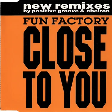 Close To You (Remixes)