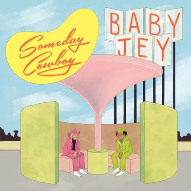 Someday Cowboy by Baby Jey - album cover