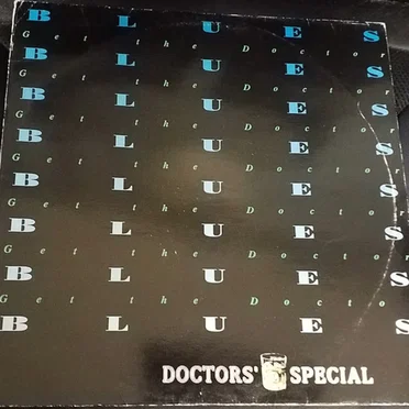 Get the Blues by Doctor's Special - album cover