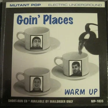 Warm Up by Goin' Places - album cover