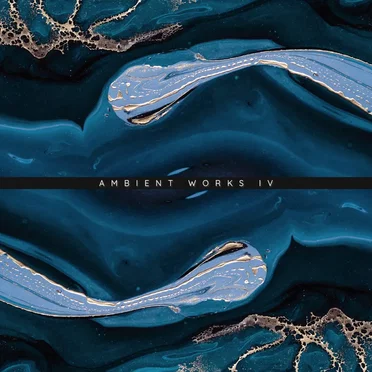Ambient Works IV
