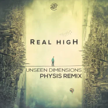 Real High (Physis remix)
