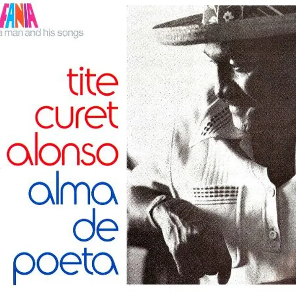 Tite Curet Alonso – Alma De Poeta