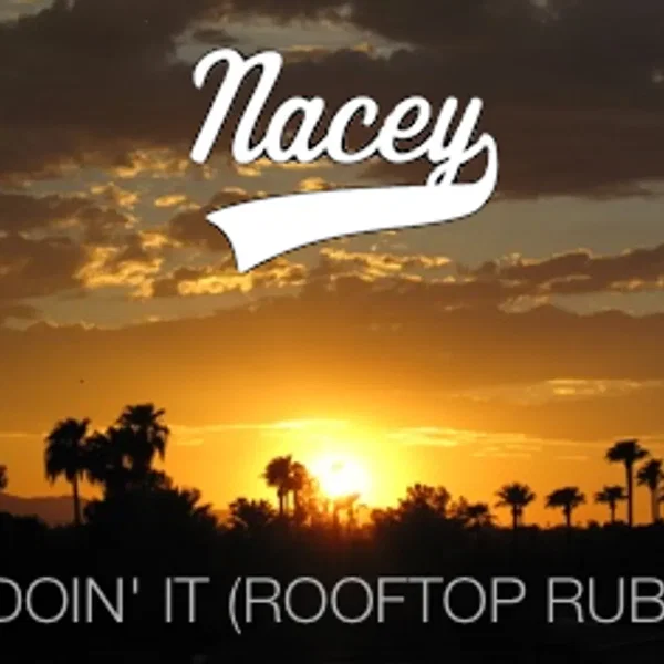 Doin' It (Rooftop Rub)