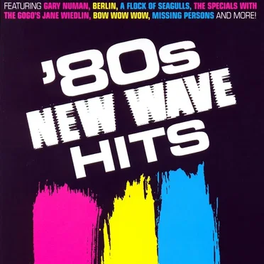 ’80s New Wave Hits by Various Artists - album cover