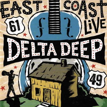 East Coast Live by Delta Deep - album cover