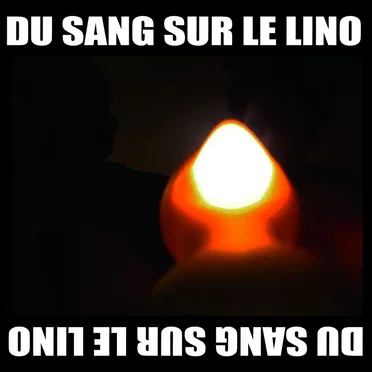 Du sang sur le lino by Du sang sur le lino - album cover
