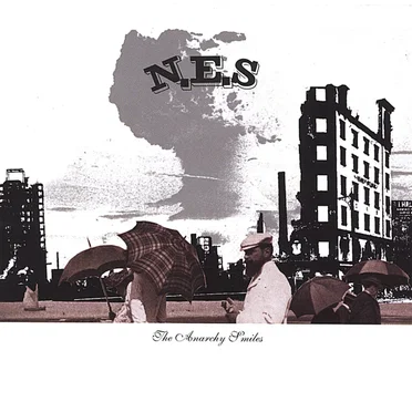 The Anarchy Smiles by N.E.S - album cover