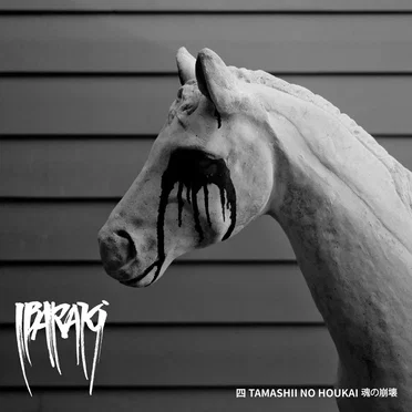 Tamashii no Houkai by Ibaraki - album cover