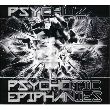 Psychotic Epiphanies