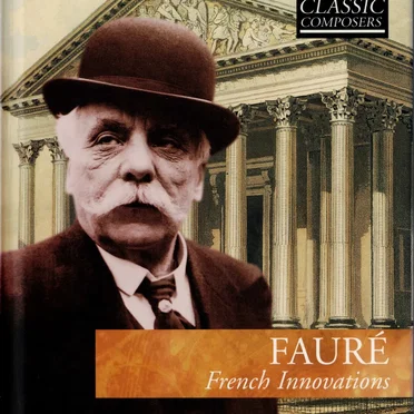 Fauré: French Innovations