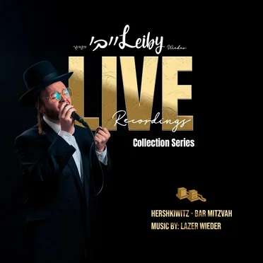Live Recordings (Hershkowitz Bar Mitzvah)