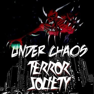 Under Chaos by Terror Society - album cover