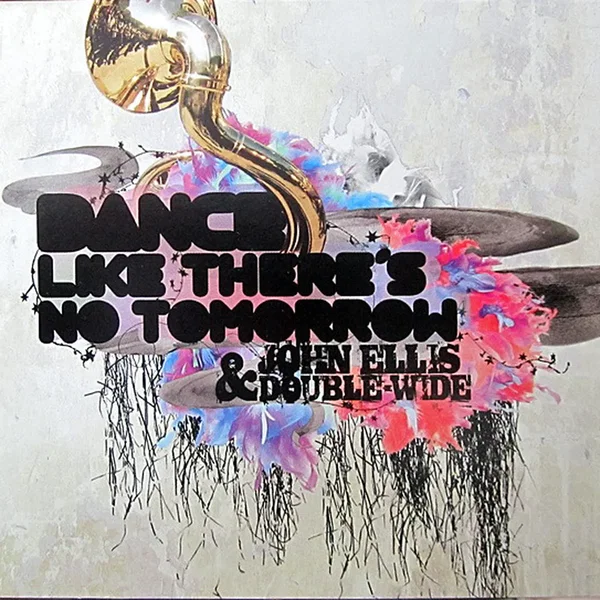 Dance Like There's No Tomorrow