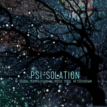 Psi‐Solation: A Global Compilation of Music Made in Lockdown by Various Artists - album cover