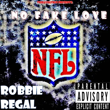 No Fake Love by Robbie Regal - album cover