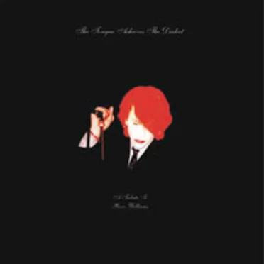 The Tongue Achieves the Dialect: A Tribute to Rozz Williams by Various Artists - album cover
