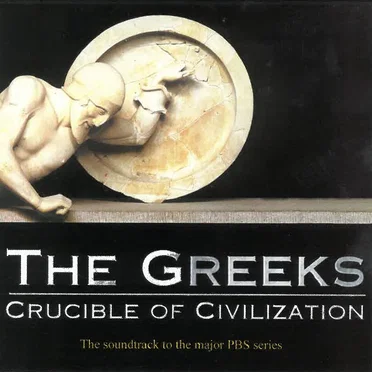 the Greeks - Crucible Of Civilisation by Michael Gibbs - album cover