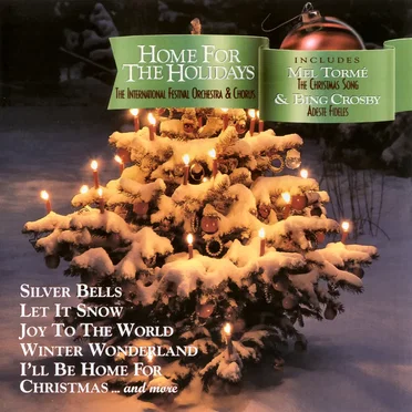 Home for the Holidays by The International Festival Orchestra & Chorus - album cover