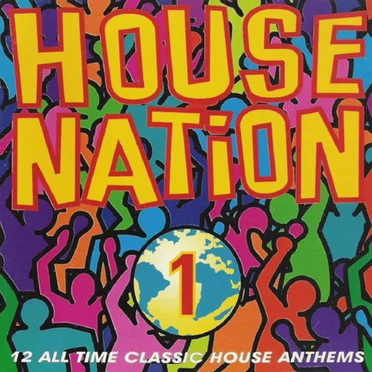 House Nation, Volume 1 by Various Artists - album cover
