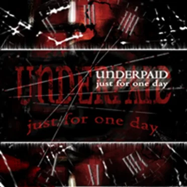 Just For One Day by Underpaid - album cover
