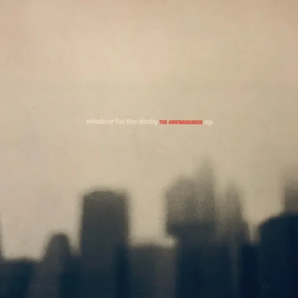 The Awkwardness EP
