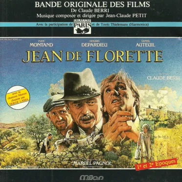 Jean de Florette / Manon des Sources: Bande originale des films