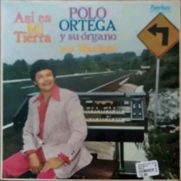 Así es mi tierra by Polo Ortega y su Oragano y Mariachi - album cover