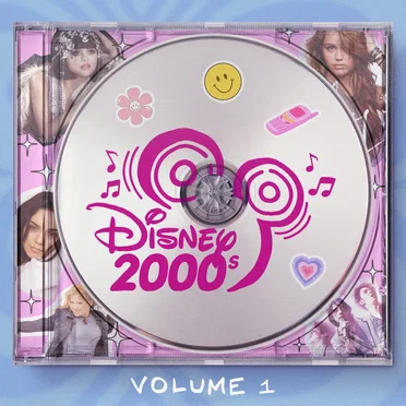 Disney 2000s, Volume 1 by Various Artists - album cover