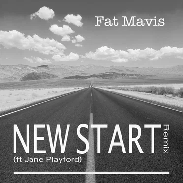 New Start (Fat Mavis remix)