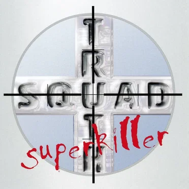 Superkiller by Truth Squad - album cover
