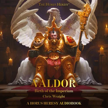Valdor: Birth of the Imperium by Chris Wraight - album cover
