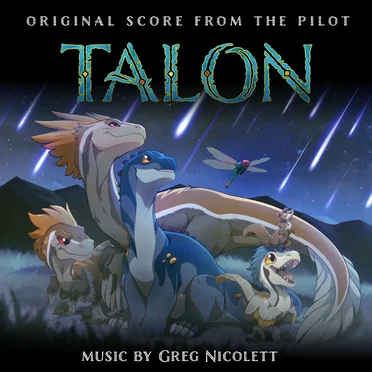 Talon (Original Score from the Pilot)