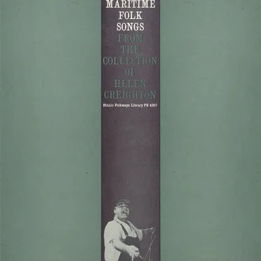 Maritime Folk Songs (from the Collection of Helen Creighton) by Various Artists - album cover