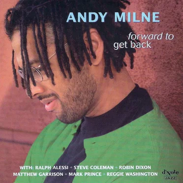 Forward to Get Back by Andy Milne - album cover