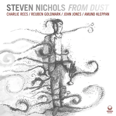 From Dust by Steven Nichols - album cover