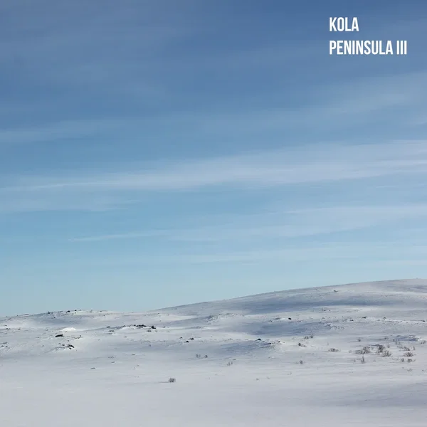 Kola Peninsula III