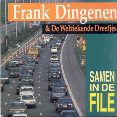 Samen in de File by Frank Dingenen & De Welriekende Dreefjes - album cover