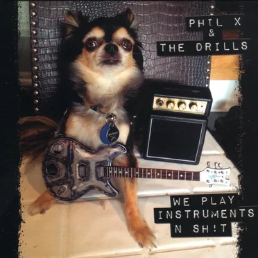 We Play Instruments 'n Sh!t