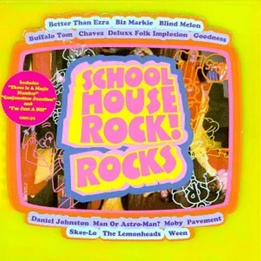 Schoolhouse Rock! Rocks by Various Artists - album cover