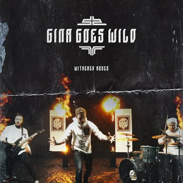 Withered Roses by Gina Goes Wild - album cover